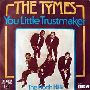The Tymes - You Little Trustmaker