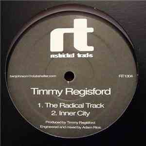 Timmy Regisford - The Radical Track