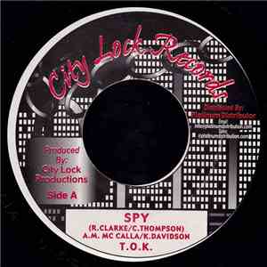 T.O.K. / Dave Kelly - Spy / Heart Attack