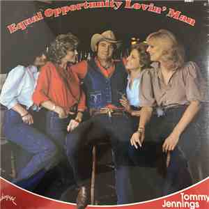 Tommy Jennings - Equal Opportunity Lovin' Man