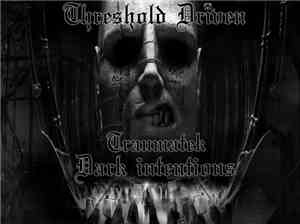 Traumatek - Dark Intentions