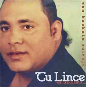 Tu Lince De La Bachata - Una Bachata Salvaje