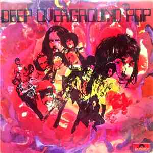 Various - Deep Overground Pop