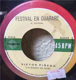 Víctor Piñero y Su Orquesta Del Caribe - Festival En Guarare - Noche De Car ...