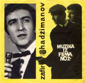 Zafir Hadžimanov - Muzika Iz Filma 