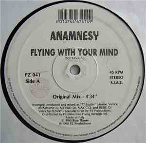 Anamnesy - Flying With Your Mind