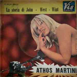 Athos Martini - La Storia Di John / West - Wint