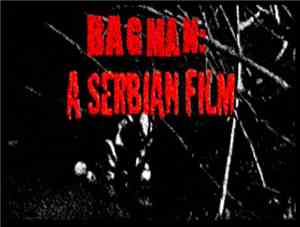 Bagman - A Serbian Film
