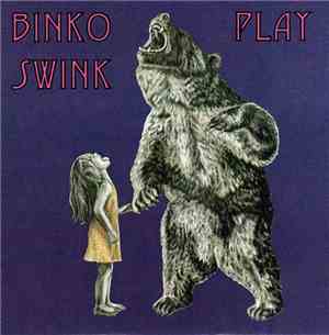 Binko Swink - Play / Body Naked