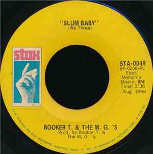 Booker T & The MG's - Slum Baby / Meditation