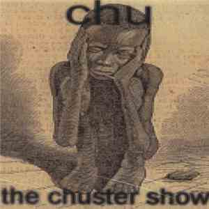 Chu - The Chuster Show