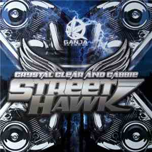 Crystal Clear Vs Cabbie - Street Hawk / Cold Blooded