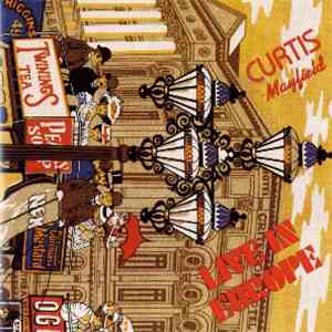 Curtis Mayfield - Live In Europe