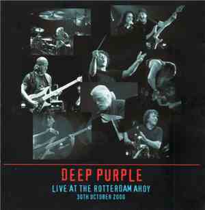 Deep Purple - Live At The Rotterdam Ahoy