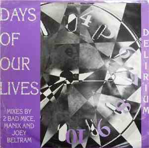 Delirium - Days Of Our Lives