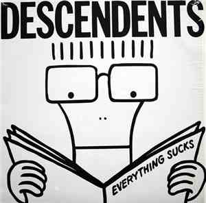 Descendents - Everything Sucks
