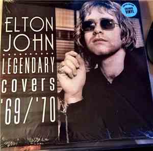 Elton John - Legendary Covers '69/'70