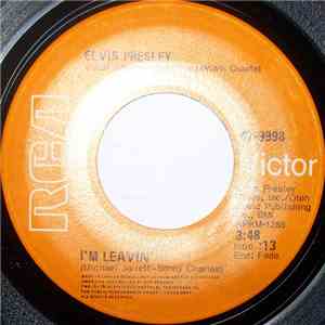 Elvis Presley - I'm Leavin'