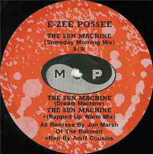E-Zee Possee - The Sun Machine
