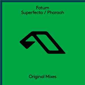 Fatum - Superfecta / Pharaoh