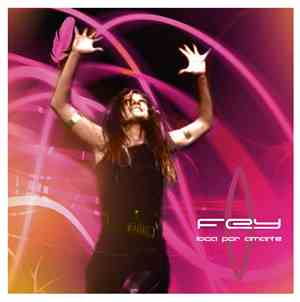 Fey - Loca Por Amarte