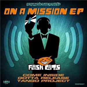 Flash Cats - On A Mission EP