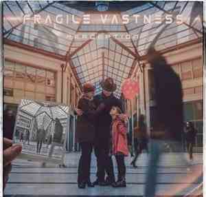 Fragile Vastness - Perception