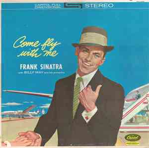 Frank Sinatra - Come Fly With Me