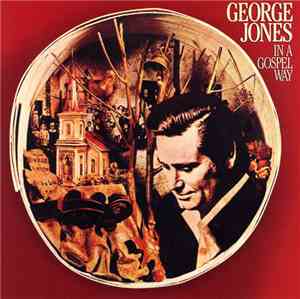 George Jones  - In A Gospel Way