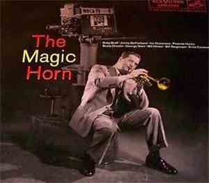 George Wein's Dixie-Victors Featuring Ruby Braff - The Magic Horn