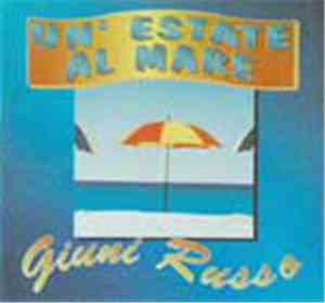 Giuni Russo - Un'Estate Al Mare