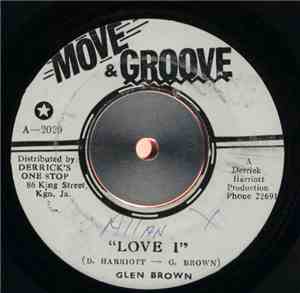Glen Brown / The Crystalites - Love I / Heavy Load