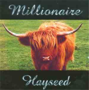 Hayseed - Millionaire