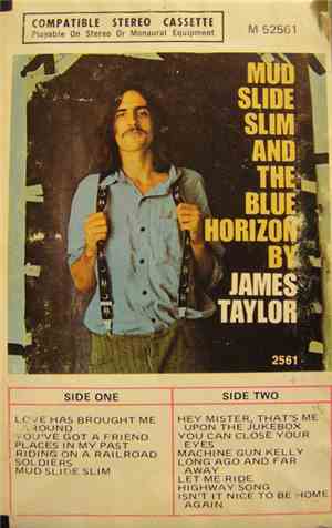 James Taylor  - Mud Slide Slim And The Blue Horizon