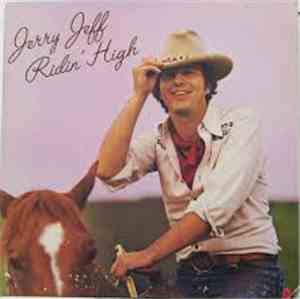 Jerry Jeff - Ridin' High