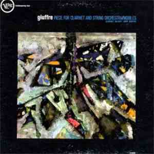 Jimmy Giuffre - Piece For Clarinet And String Orchestra/Mobiles