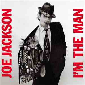 Joe Jackson - I'm The Man
