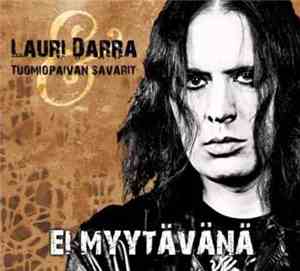 Lauri Darra & Tuomiopäivän Sävärit - Ei Myytävänä