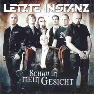 Letzte Instanz - Schau In Mein Gesicht