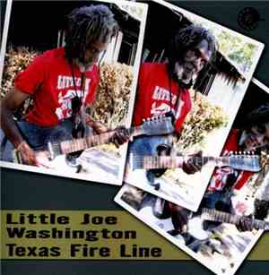 Little Joe Washington - Texas Fire Line