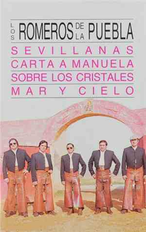 Los Romeros De La Puebla - Sevillanas