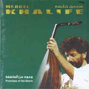 Marcel Khalife - وعود العاصفة   Promises Of The Storm