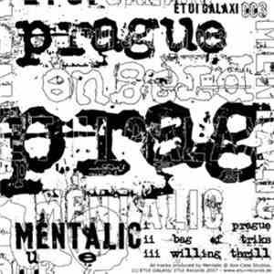 Mentalic - Prague