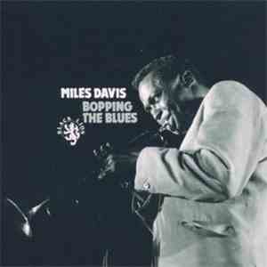 Miles Davis - Bopping The Blues