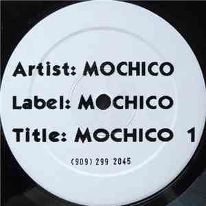 Mochico - Mochico 1