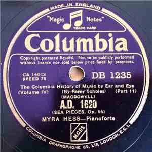 Myra Hess and Sir Hamilton Harty - A.D. 1620 / First Slavonic Dance