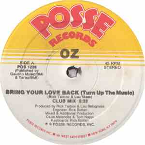 OZ - Bring Your Love Back (Turn Up The Music)
