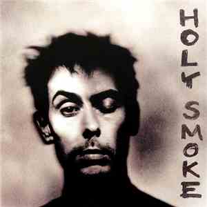 Peter Murphy - Holy Smoke