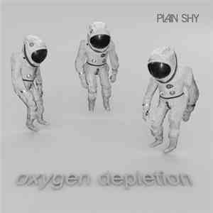 plain shy - oxygen depletion
