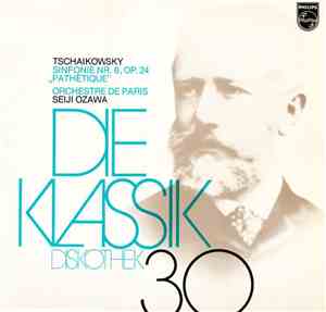 Pyotr Ilyich Tchaikovsky - Sinfonie Nr. 6, OP.24 